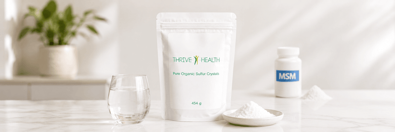 Pure Organic Sulfur Crystals vs Conventional MSM - Thrive Health